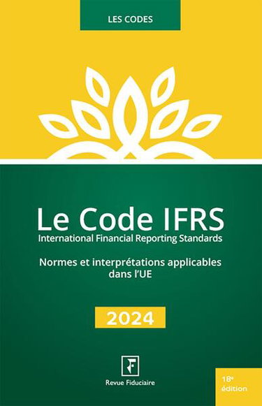Couverture de Le code IFRS, International financial reporting standards : normes et interprétations applicables dans l'UE : 2024