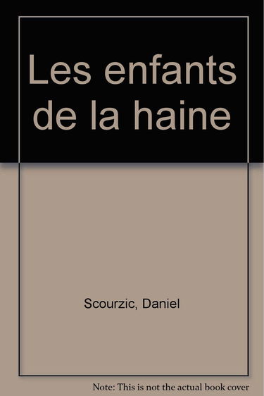 Les enfants de la haine