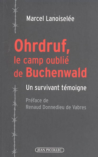 Ohrdruf, le camp oublié de Buchenwald : un survivant témoigne