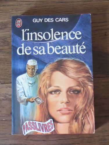 L'Insolence de sa beauté