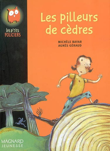 Les pilleurs de cèdres