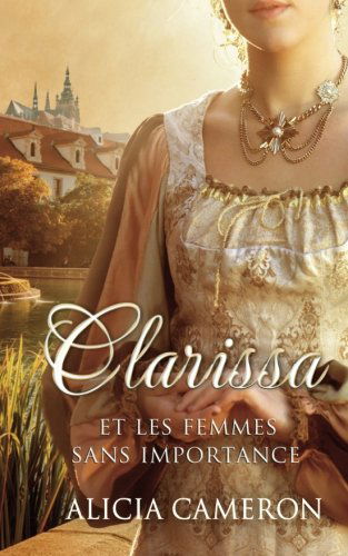 Clarissa et les femmes sans importance