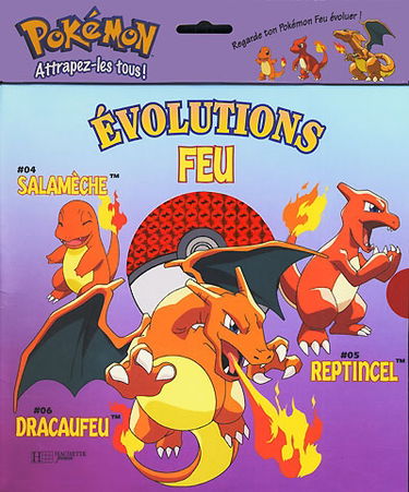 Les Pokemon : attrapez-les tous !. Feu