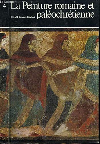 La Peinture Romaine et Paléochrétienne