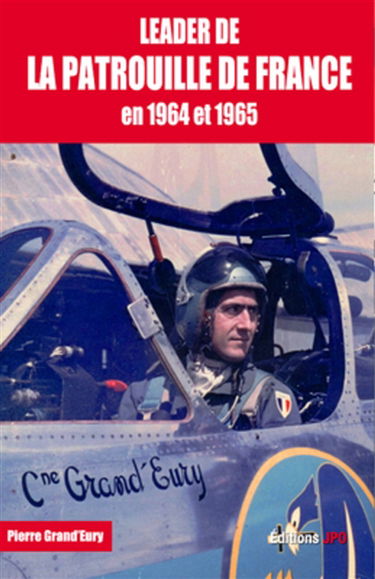 Leader de la Patrouille de France en 1964 et 1965
