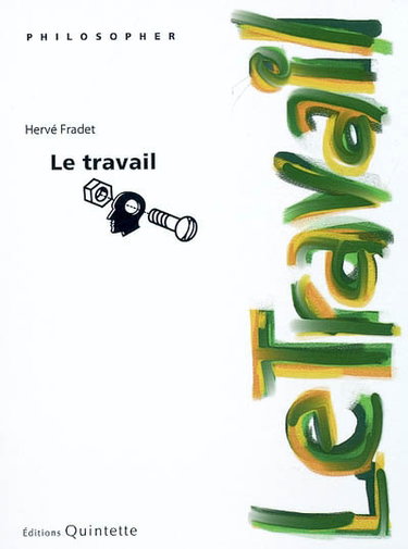 Trois leçons sur le travail