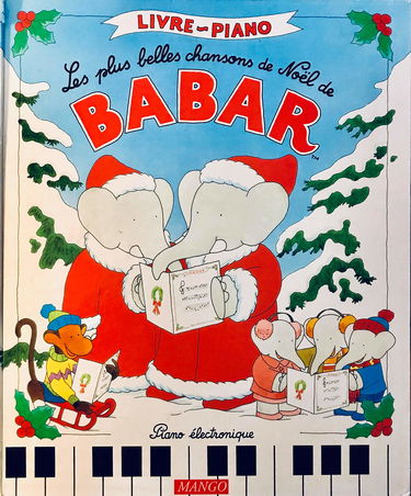 Les Plus belles chansons de Noël de Babar