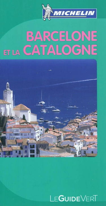 Barcelone et la Catalogne