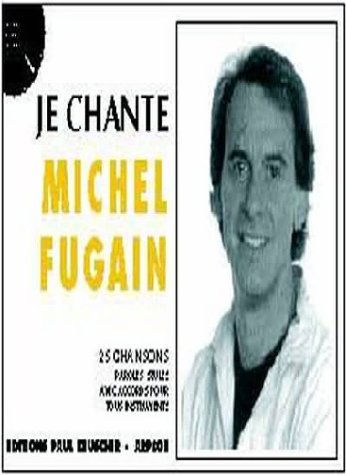 Partition : Je chante Fugain