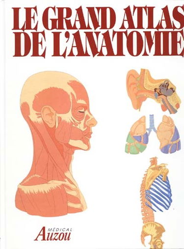 Le grand atlas d'anatomie
