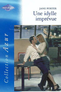 Une idylle imprévue