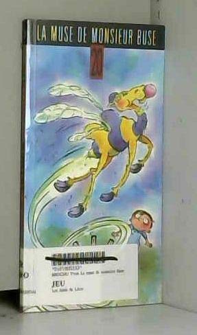 La muse de Monsieur Buse