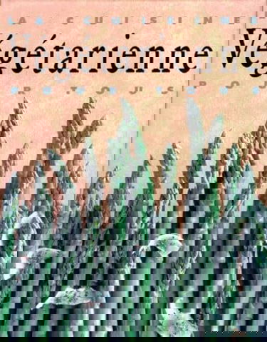 La cuisine végétarienne pour tous