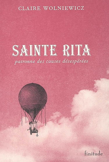 Sainte Rita : patronne des causes désespérées