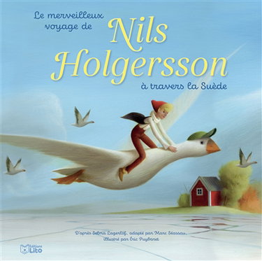Couverture de Le merveilleux voyage de Nils Holgersson à travers la Suède