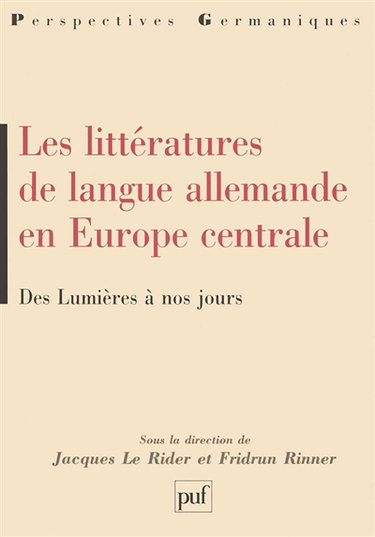 Littératures de langue allemande en Europe : des Lumières à nos jours