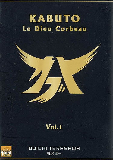 Kabuto : le dieu corbeau. Vol. 1