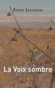 La voix sombre