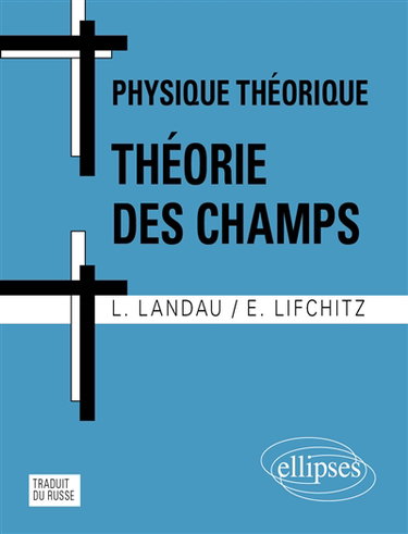 Couverture de Physique théorique. Théorie des champs