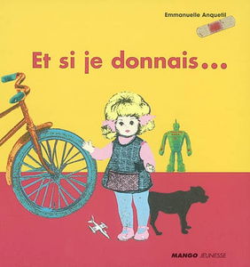 Et si je donnais...
