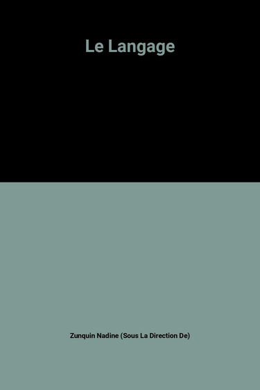 Le Langage : cycle préparatoire au haut enseignement commercial