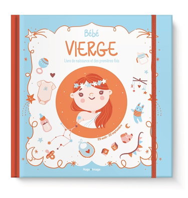 Couverture de Bébé Vierge : livre de naissance et des premières fois : 23 août-22 septembre