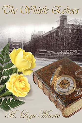 Couverture de The Whistle Echoes: A Sequel to North and South