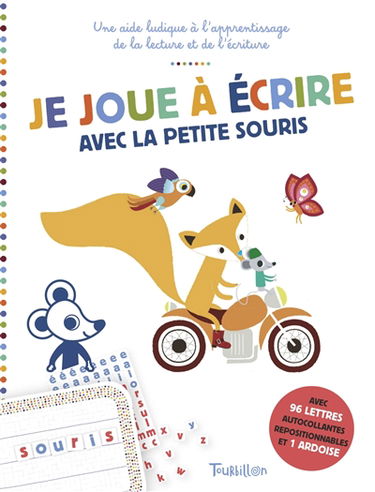 Je joue à écrire avec la petite souris : une aide ludique à l'apprentissage de la lecture et de l'écriture