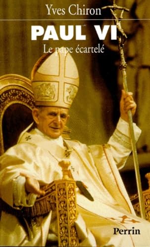 Paul VI, le pape écartelé