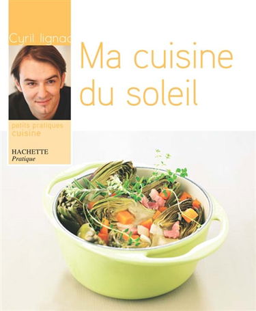 Ma cuisine du soleil