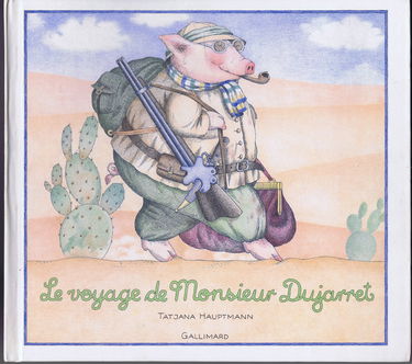 Le voyage de monsieur Dujarret