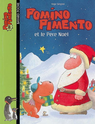 Pomino Pimento. Vol. 3. Pomino Pimento et le Père Noël