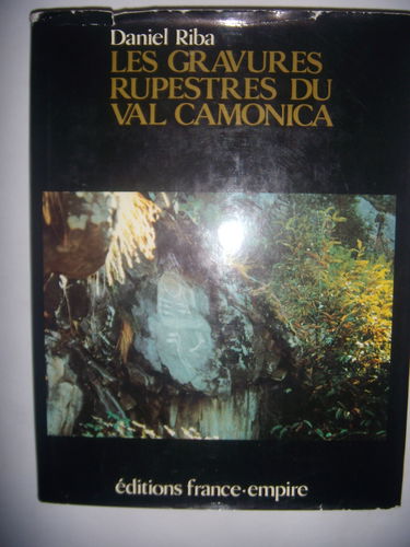 Les Gravures rupestres du Val Camonica