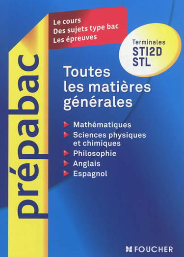Toutes les matières générales : terminales STI2D, STL