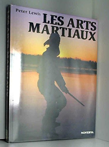 Couverture de Les Arts martiaux