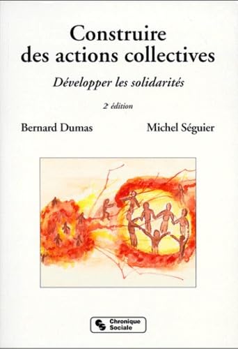 Construire des actions collectives, 2e édition