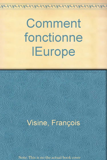 Comment fonctionne l'Europe