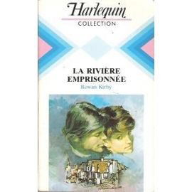 La Rivière emprisonnée (Collection Harlequin)