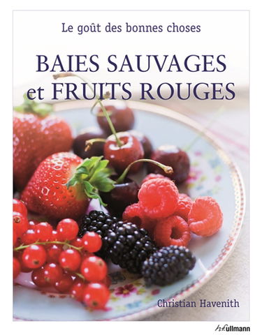 Baies sauvages et fruits rouges