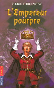 La guerre des fées. Vol. 2. L'empereur pourpre