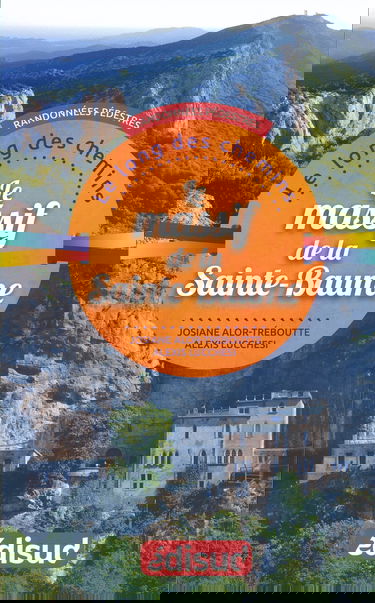 Le massif de la sainte baume randonnees pedestres