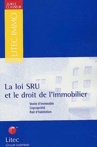 Loi sur la solidarité et le renouvellement urbain et le droit de l'immobilier, 2002