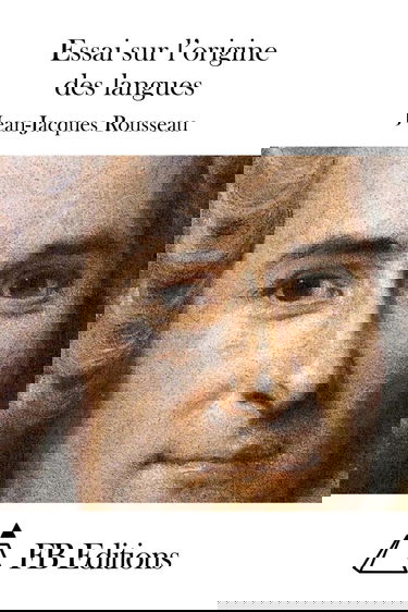Essai sur l'origine des langues