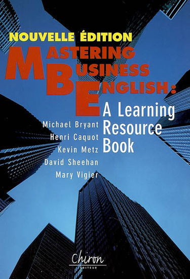 Mastering business English : a learning resource book