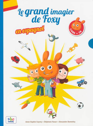 Le grand imagier de Foxy en espagnol