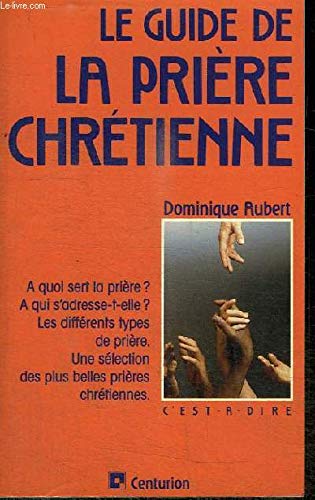 Le Guide de la prière chrétienne