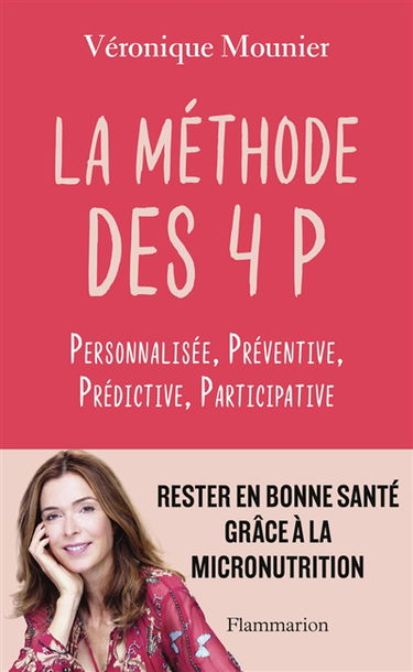La méthode des 4 P : personnalisée, préventive, prédictive, participative