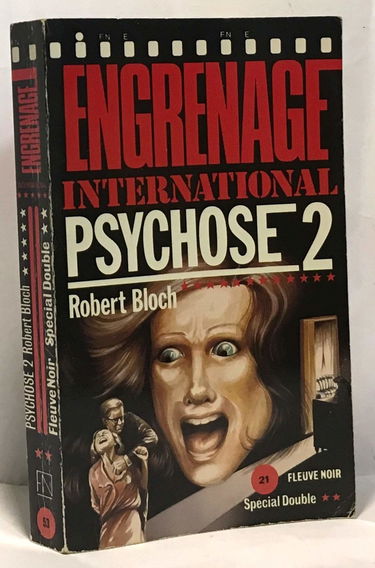 Psychose II (Engrenage international)