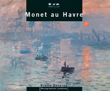 Couverture de Monet au Havre