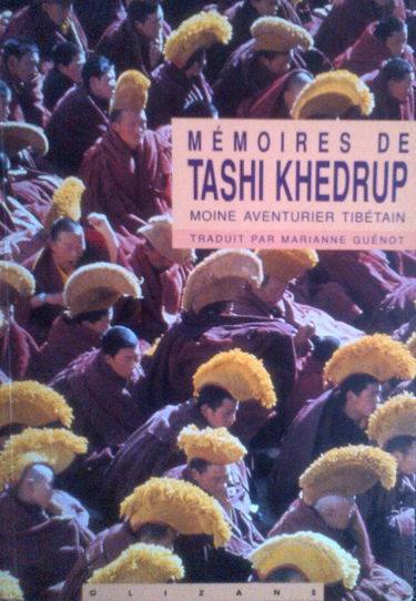 MEMOIRES DE TASHI KHEDRUP.MOINE AVENTURIER TIBETAIN.MEMOIRES RECUEILLIES PAR HUGH RICHARDSON.